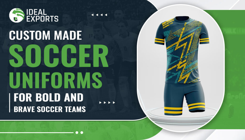 custom made soccer uniforms