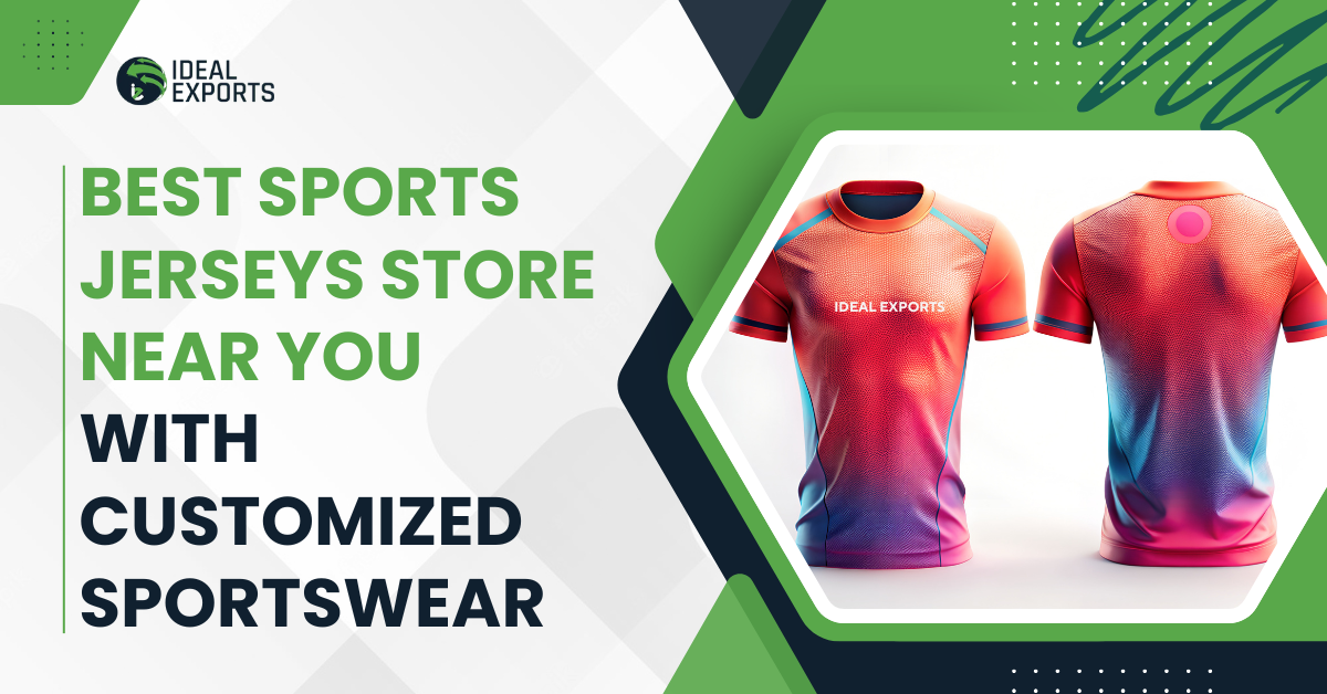 Best sports jerseys store near you with customized sportswear – Ideal Exports International showcasing colorful custom sports jersey front and back design